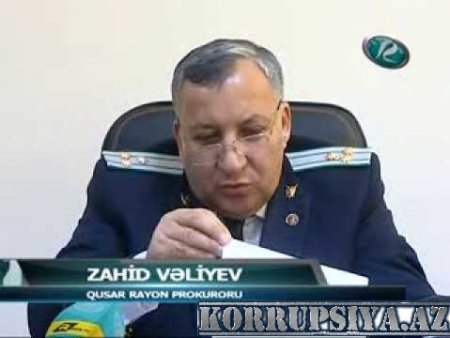 Qusar rayon prokuroru Zahid Vəliyevin zabit oğlunun törətdiyi cinayət ört-basdır edilir 