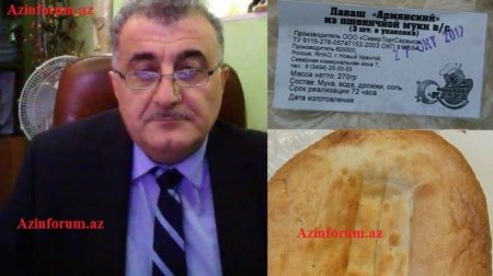 Azərbaycan diasporunun rəhbəri Rusiyada erməni lavaşı istehsal edir