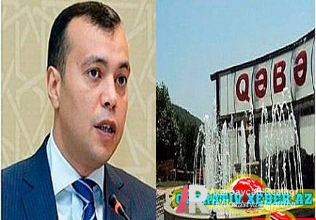 Qəbələ DSMF müdiri Elçin Əliyevin özbaşınalığına 