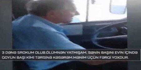 Bakıda kriminal avtobus sürücüsü: "Ölüm üstündə yatmışam, sənin başını kəsərəm" (VİDEO)