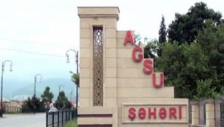 Ağsuya gələn həftə yeni başçı göndərilir - 