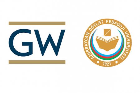 ADPU və Corc Vaşinqton Universiteti arasında ikili diplom proqramı üzrə qəbula start verildi