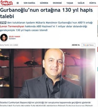 Türkiyənin nüfuzlu media orqanları: Mənsimovun erməni şərikinin 130 il həbsi istənildi - FOTO