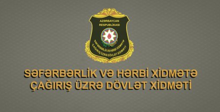 Dövlət Xidməti çağırışçılara müraciət edib