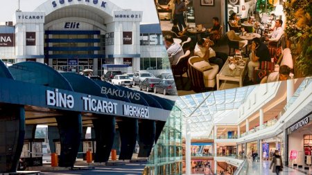 Restoran və ticarət mərkəzləri bu şərtlərlə açıla bilər – AÇIQLAMA