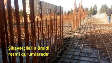 Vətəndaşlar “Sahil-İnşaat” MTK-dan Baş prokuror və Fövqəladə Hallar nazirinə MÜRACİƏT ETDİ