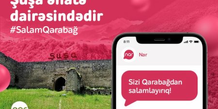 “Nar” işğaldan azad edilmiş ərazilərdə şəbəkəsini genişləndirir