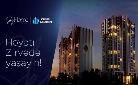 Zirvədə yaşamağı sevənlər üçün ideal təklif – SKYHOME
