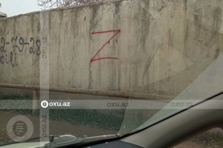 BU NƏDİ BELƏ: Bakıda da `Z` işarələri peyda olub - FOTO