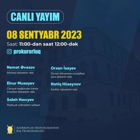 Baş Prokurorluğun idarə rəisləri canlı yayımda sualları cavablandıracaqlar -