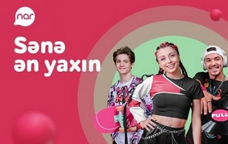 Yenilənmiş “Nar”ı hiss et və hədiyyələr qazan!